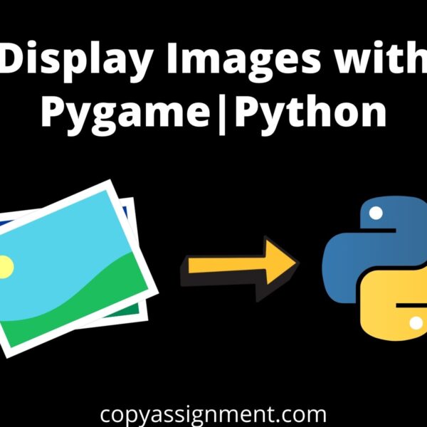 Python Complete Setup For Pygame Copyassignment