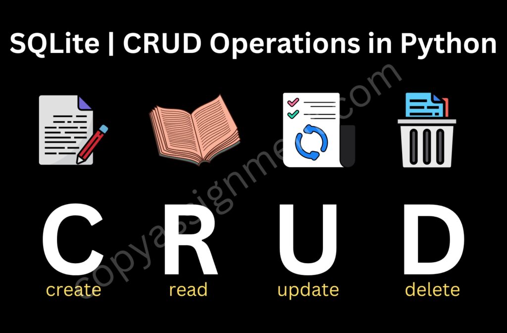 Sqlite Crud Operations In Python Copyassignment