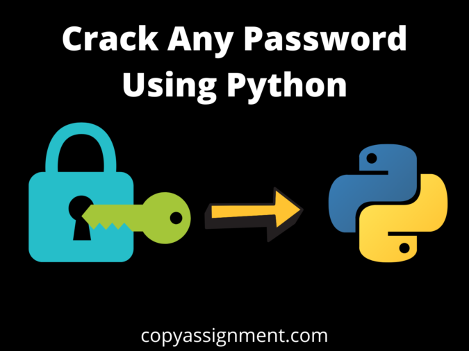 Crack Any Password Using Python