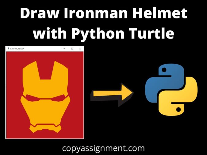 Draw Ironman Helmet with Python Turtle