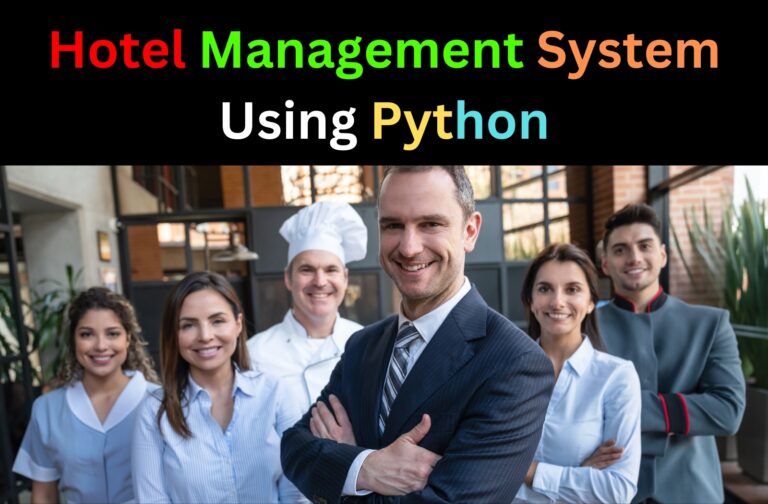 Hotel Management System Project Using Python With Source Code ...