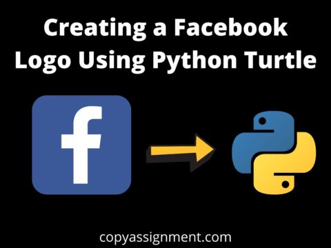 Creating a Facebook Logo Using Python Turtle