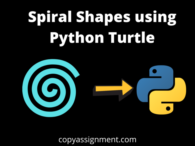 Spiral Shapes using Python Turtle