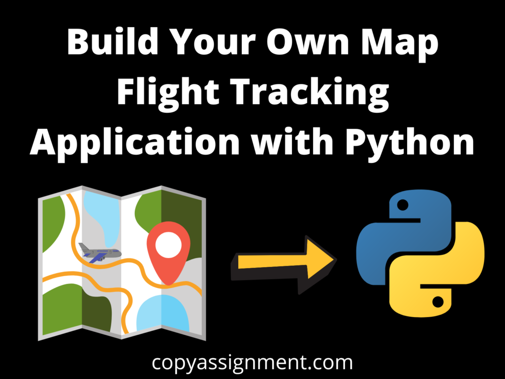 assignment 9 flight tracker python