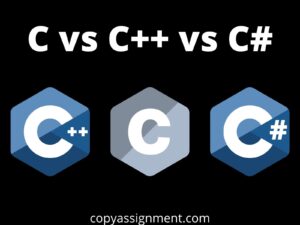 C Vs C++ Vs C# | Complete Difference Explained | Which One Is Better?