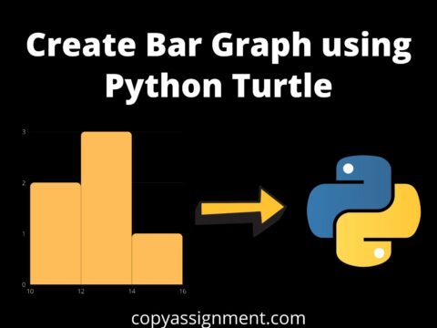 Create Bar Graph using Python Turtle