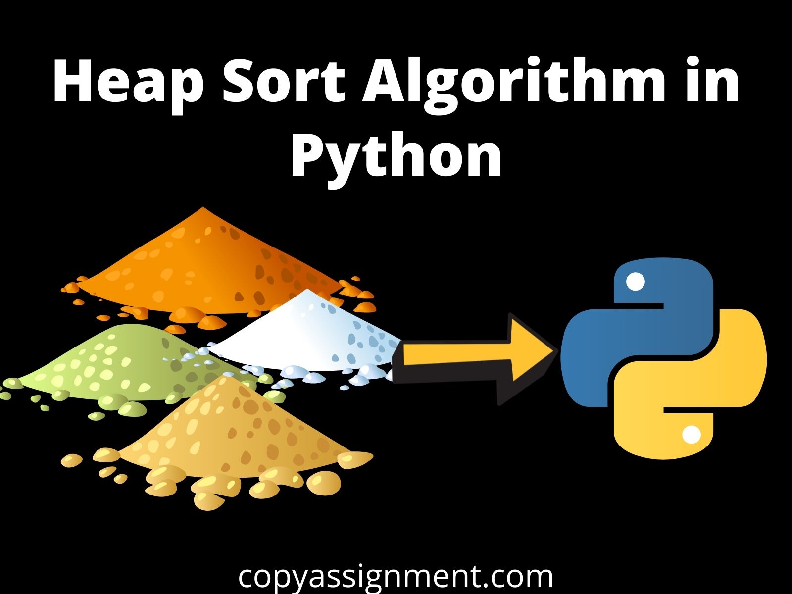 heap-sort-algorithm-in-python-sorting-algorithms-copyassignment