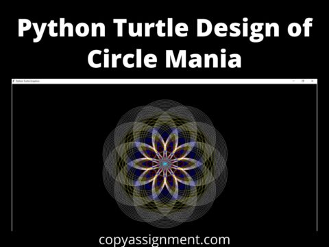 Python Turtle Design of Circle Mania