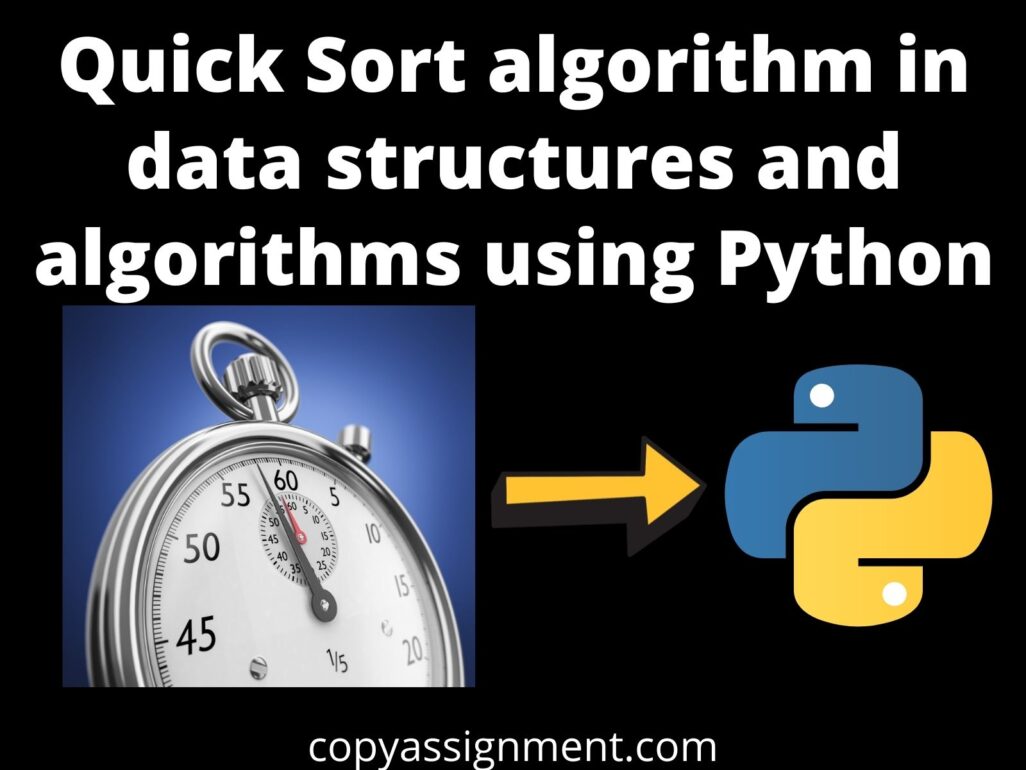 Quick Sort Algorithm In Data Structures And Algorithms Using Python 8210