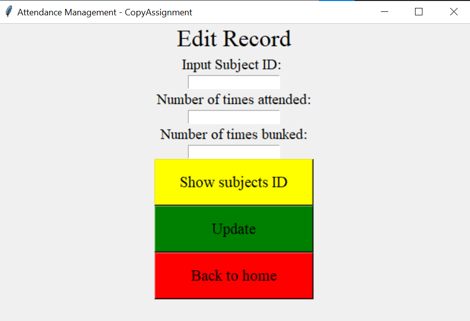 Attendance Management System using Python EDIT RECORD
