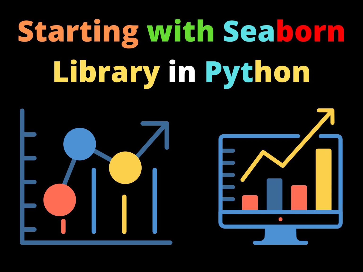 Getting Started With Seaborn: Install, Import, And Usage - CopyAssignment