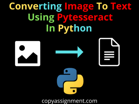 Pytesseract OCR Python | Extracting Text From Images