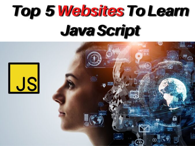 Top 5 Websites to Learn JavaScript in 2022