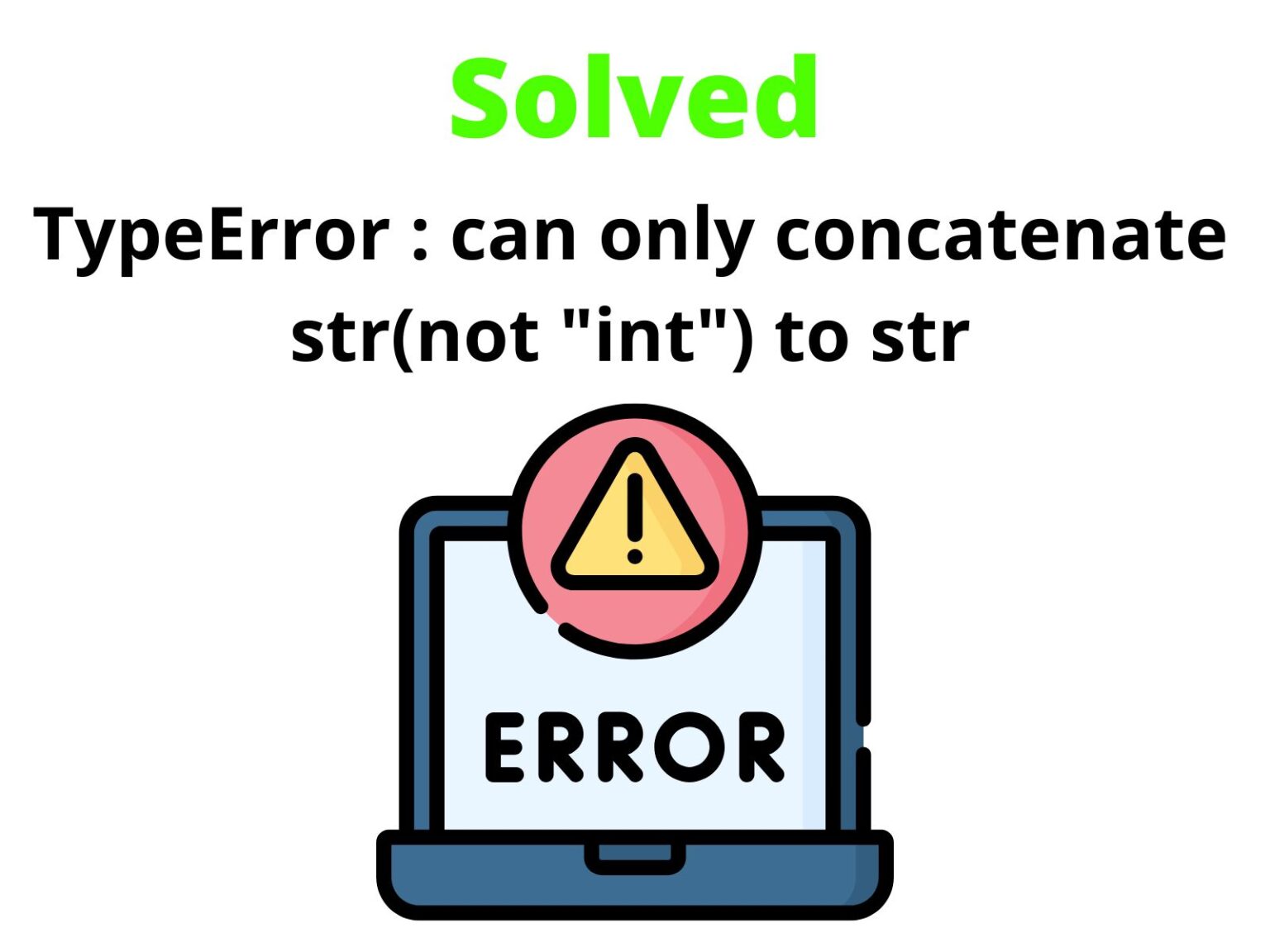 typeerror-can-only-concatenate-str-not-int-to-str-copyassignment