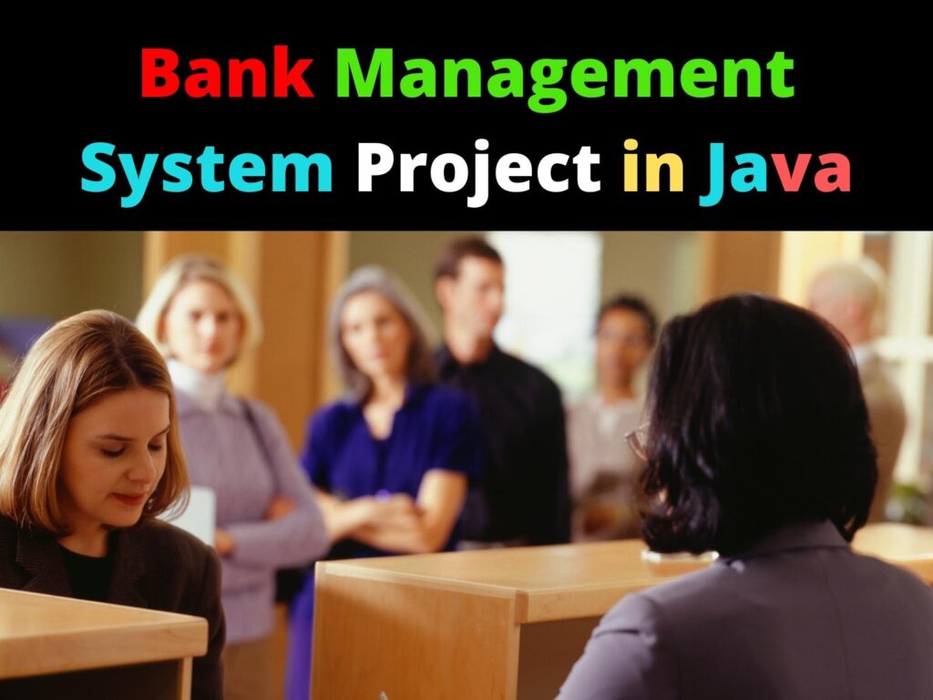 Bank Management System Project in Java