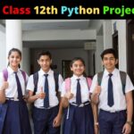 CS Class 12th Python Projects
