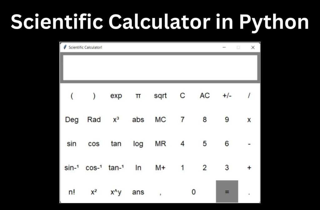 scientific-calculator-in-python-using-tkinter-copyassignment