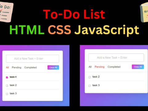 To-Do List in HTML CSS JavaScript