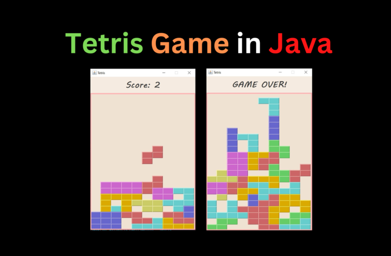 Tetris Game in Java – CopyAssignment