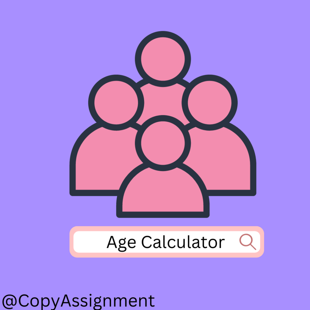 Age Calculator