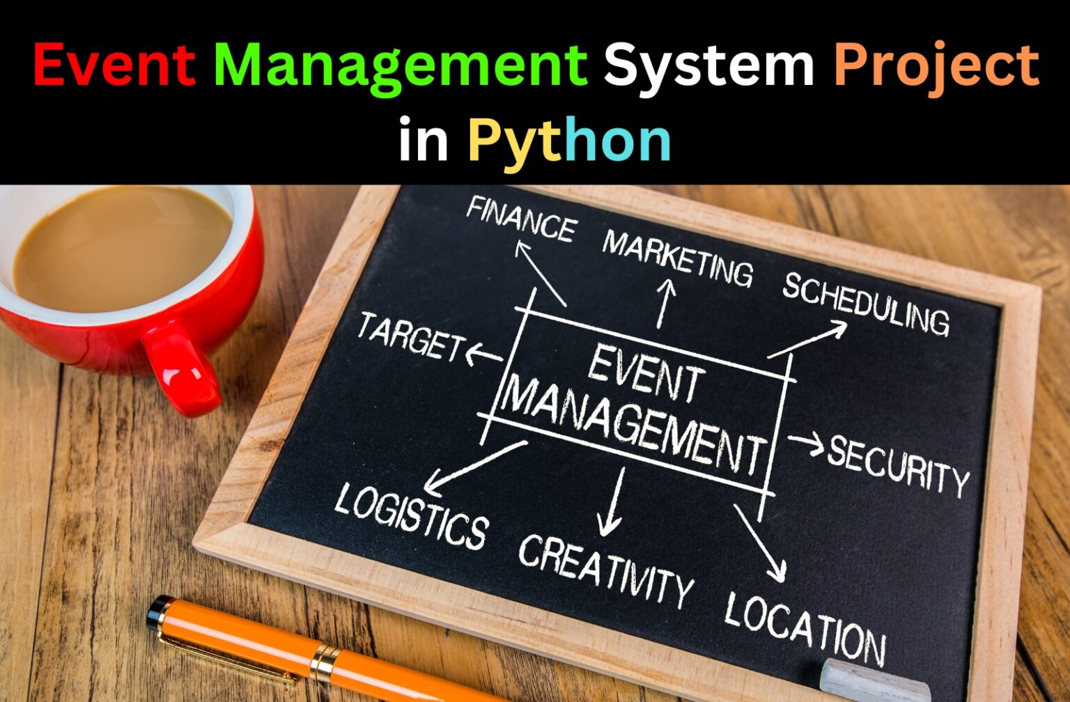 Event Management System Project in Python – CopyAssignment