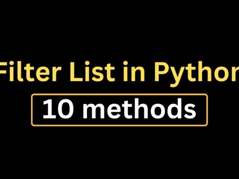 Filter List in Python 10 methods