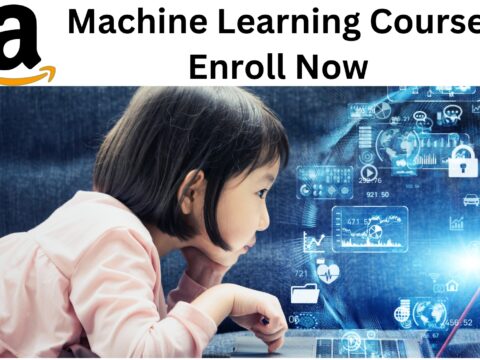 Amazon Giving Free Machine Learning Course with Certificate Enroll Now